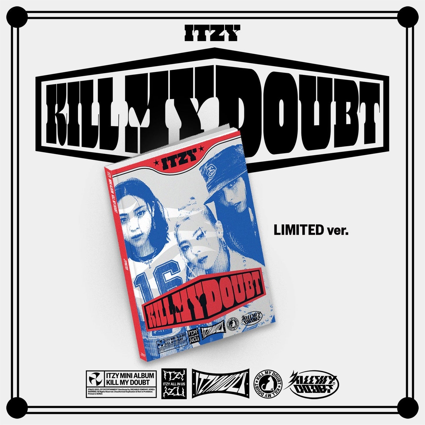 ITZY | 7th EP: Kill My Doubt | Limited Edition