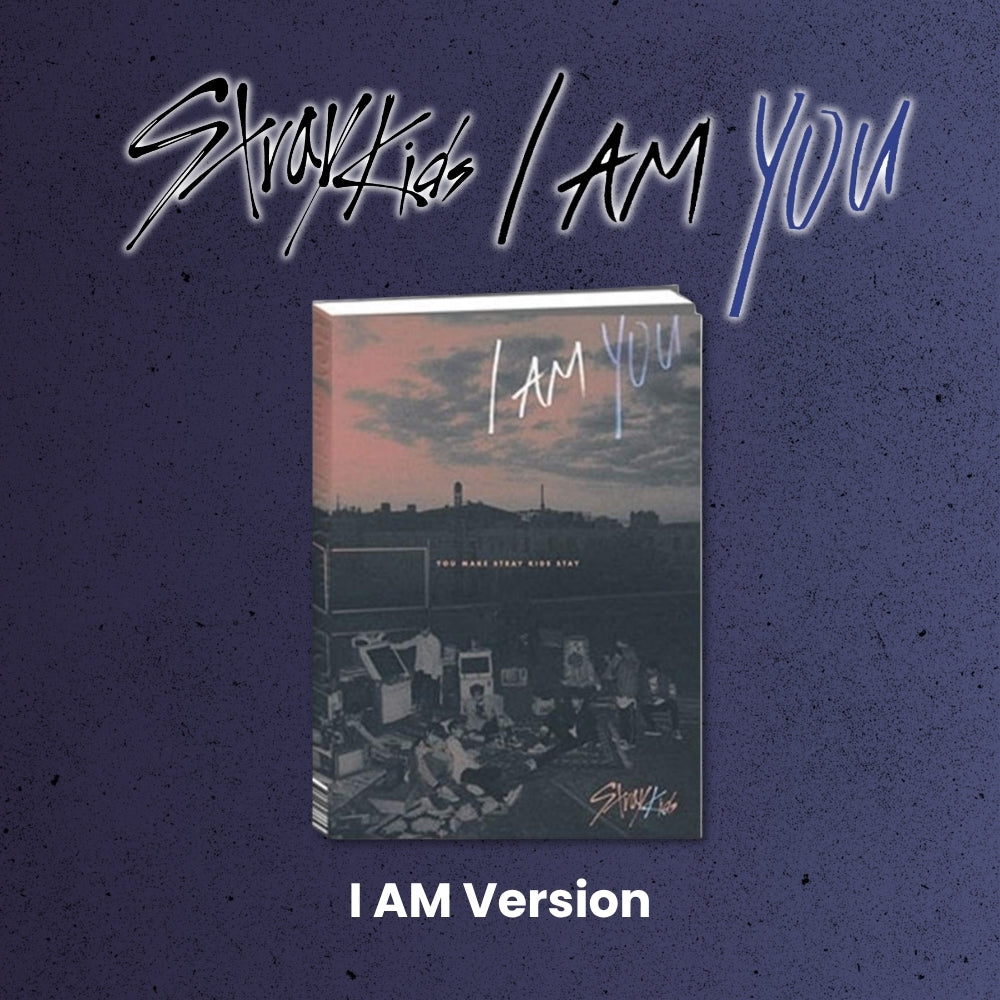 STRAY KIDS: [I AM YOU]