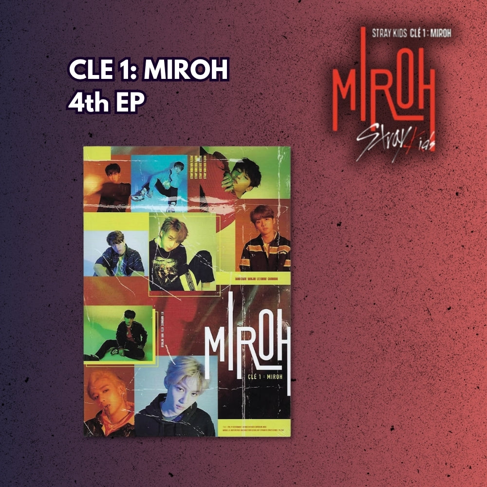 STRAY KIDS:  [CLE 1 : MIROH]
