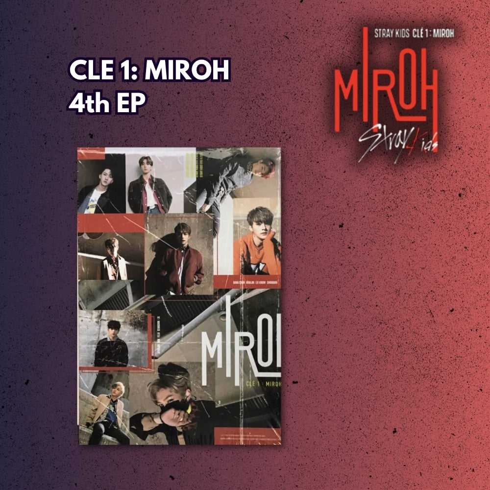STRAY KIDS:  [CLE 1 : MIROH]