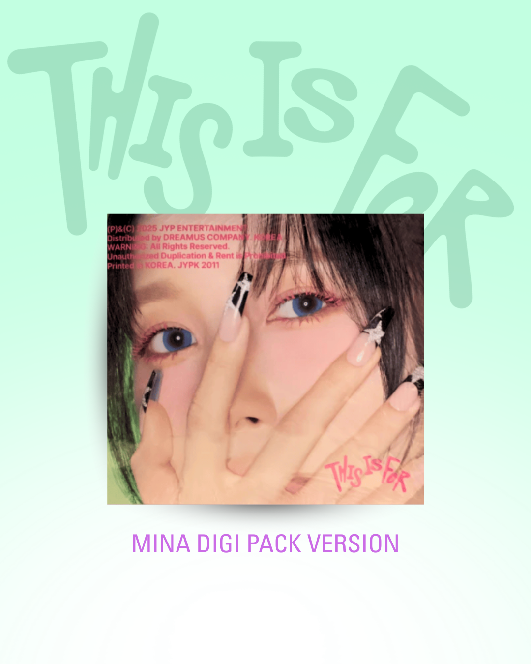 Promotional album image for TWICE This Is For featuring member Mina on a light green background