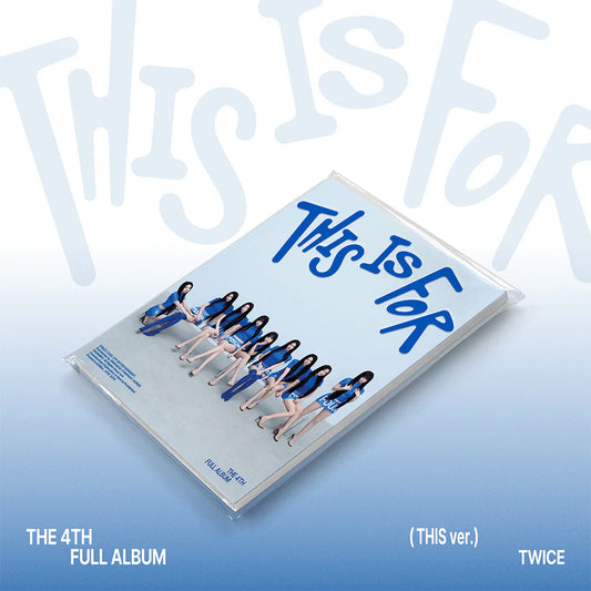 TWICE | 4th Full Album: THIS IS FOR