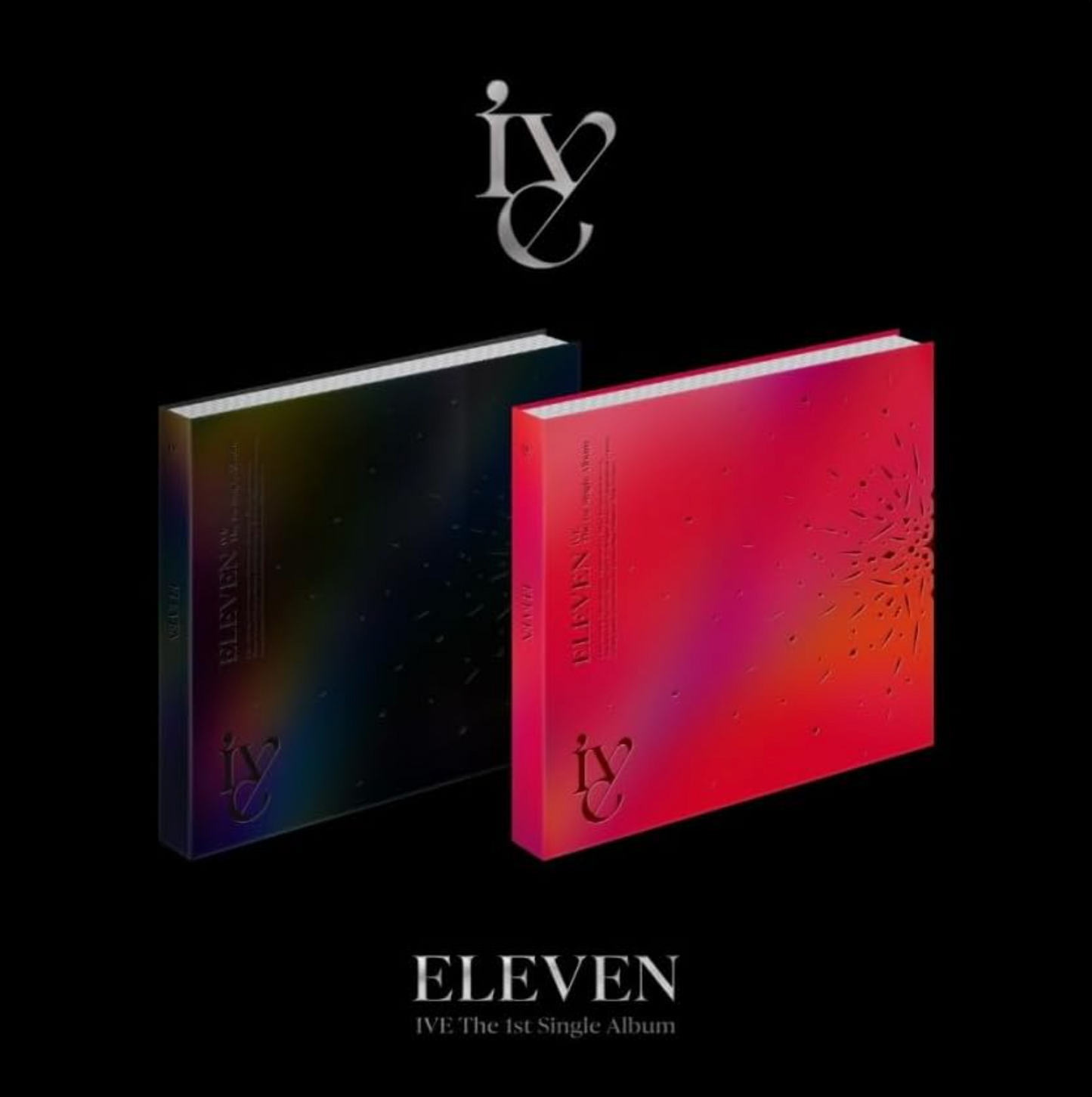 IVE | 1st Single Album: ELEVEN