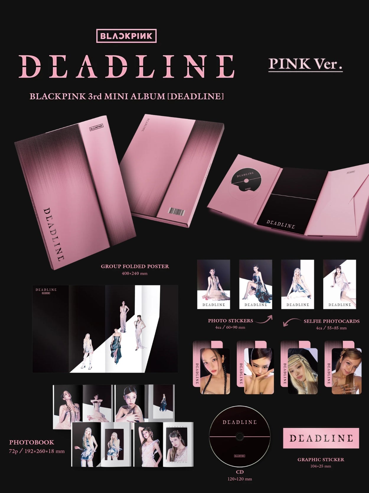 Blackpink 3rd Mini Album 'Deadline' packaging with pink and black design elements.